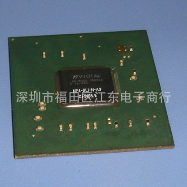 nf4-sli-n-a3 nf4-sli 封装bga芯片 深圳原装现货 价格以询价为准