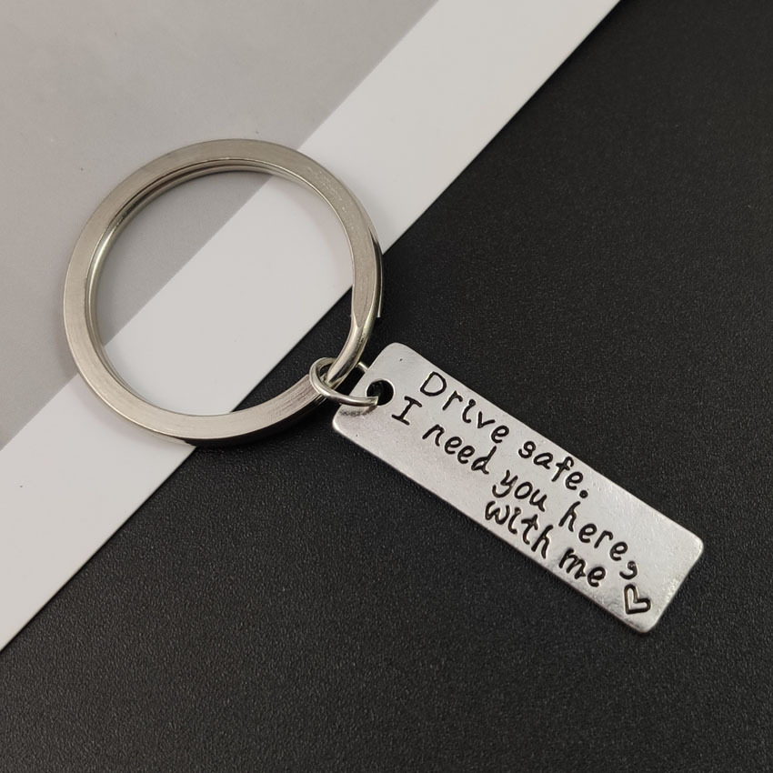 随变安全驾驶drive safe i need you here.不锈钢钥匙扣定制刻字