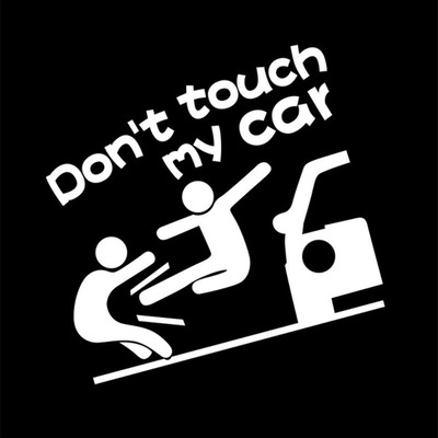 雕刻个性反光搞笑文字 别碰我车车贴 dont touch my car汽车贴纸