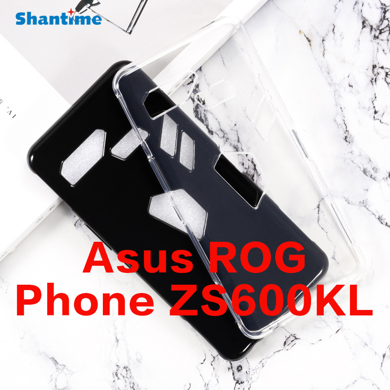 适用华硕Asus ROG Phone ZS600KL手机壳高透光面TPU软壳