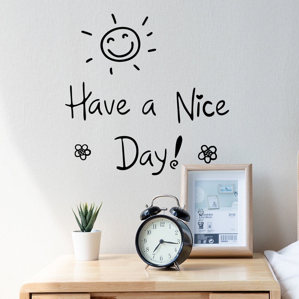 have a nice day一代精雕可移除个性贴客厅卧室沙发背景墙mu4229