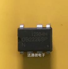 OB2226SP 电磁炉电源芯片OB226 微波炉电源芯片DIP-7 全新原装