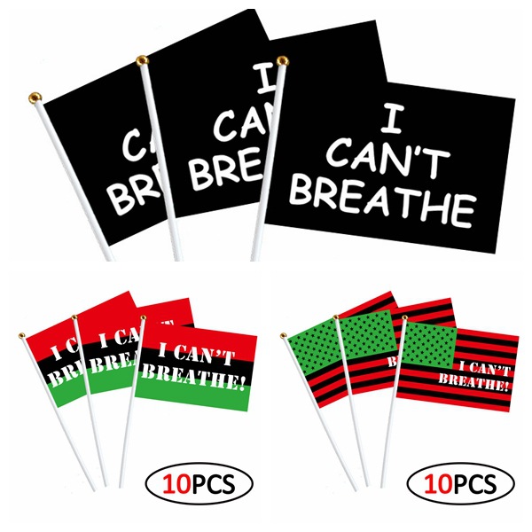 不能呼吸手摇旗 i cant breathe waving flag 14*21cm 1包10个