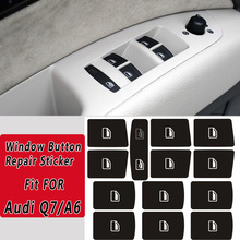 适用于奥迪A6/A6L Q7年车窗按钮修复贴纸AudiQ7 Windows Stickers