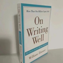 英文版 On Writing Well 英文写作指南 怎样写出靠谱英文