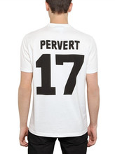 pervert 17 白色欧美男女同款上衣搞笑高棉恶搞短袖大码T恤新款