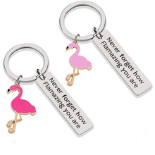 欧美火烈鸟不锈钢钥匙扣送给你的女孩 最好的朋友的励志礼物