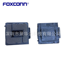Foxconn/富士康PE12001-11NK0-1H 原厂连接器 LGA CPU1200插座子
