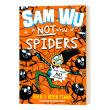 Collins山姆不怕蜘蛛 英文原版 Sam Wu is NOT Afraid of Spiders 桥梁书