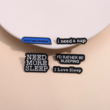 英文句子 我爱睡觉 需要睡眠 创意金属领针胸花徽章扣子字母服饰