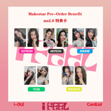 (G)I-DLE ms2.0 特典卡 Makestar Pre-Order Bf宋雨绮周边