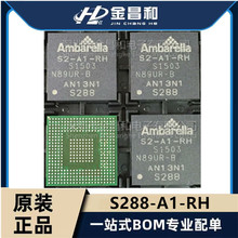 S288-A1-RH S2-A1-RH-S288 封装BGA 处理器芯片 摄像机芯片
