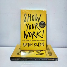 人人都在晒凭什么你出彩 英文版Show Your Work 10Ways to Your