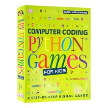 DK图解儿童编程用Python写游戏英文原版书Computer Coding Python