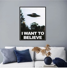 I WANT TO BELIEVE - X 档案艺术丝绸或帆布 UFO 电视剧帆布画芯