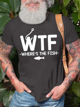 外贸跨境欧美欧码大码男士WTF鱼在哪里有趣的棉质圆领宽松休闲T恤