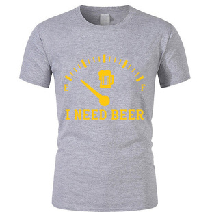 I need beer funny short-sleeved T-shirt men's European and American style wish hot sale top