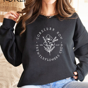 Christian Wildflower Sweatshirt Faith Sweatshirts Bible Vers