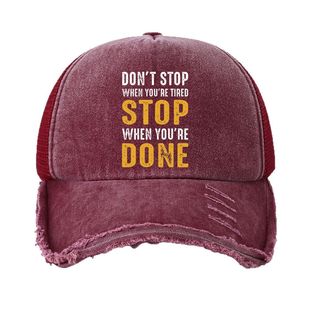 Трансграничная внешняя торговля новый DON'STOP WHEN YOU'RE TIRED Печатные дыры бейсболки для мужчин и женщин на открытом воздухе