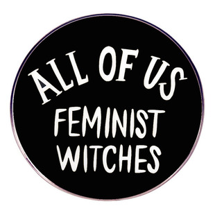 All We Feminist Witch Brooch English Pin Badge Metal Alloy Badge Accessories