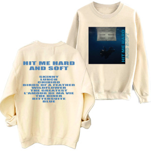 Hit Me Hard And Soft Billie Sweatshirt Harajuku Round Neck