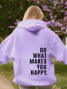 Do What Makes You Happy Толстовка с капюшоном Большой толстовка, стильная толстовка с капюшоном