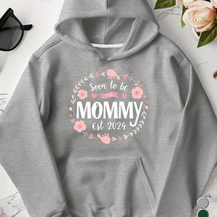 Mommy is 2025 women's hoodie
