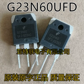 G23N60UFD 23A/600V 进口拆机测试好IGBT管 质量保证 TO-3P