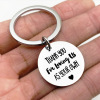 Thanksgiving you for loving us as Father's Day/Mother's Day stainless steel keychain