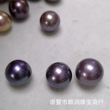 淡水珍珠妖紫爱迪生裸珠10-13mm正圆强光无暇孔后无暇颗粒批发