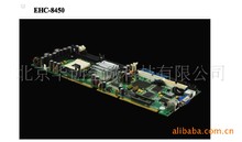 供应华创至诚EHC-8450  工控长卡主板