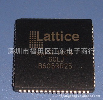 ISPLSI1024-60LJ 深圳原装现货价格以咨询为准.