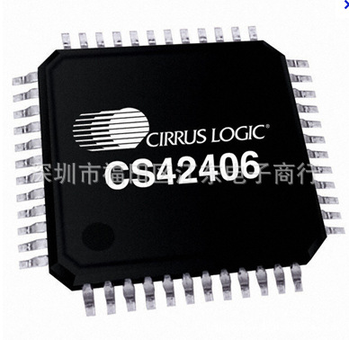 供应CS42406-CQZ 深圳原装现货价格以咨询为准.