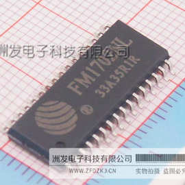 全新原装 FM1702NL  SOP-32 射频芯片