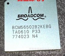 ȫ��ԭ�b�F؛ BCM56502B2KEB BCM56502B2KEBG оƬ ֲ��BGA