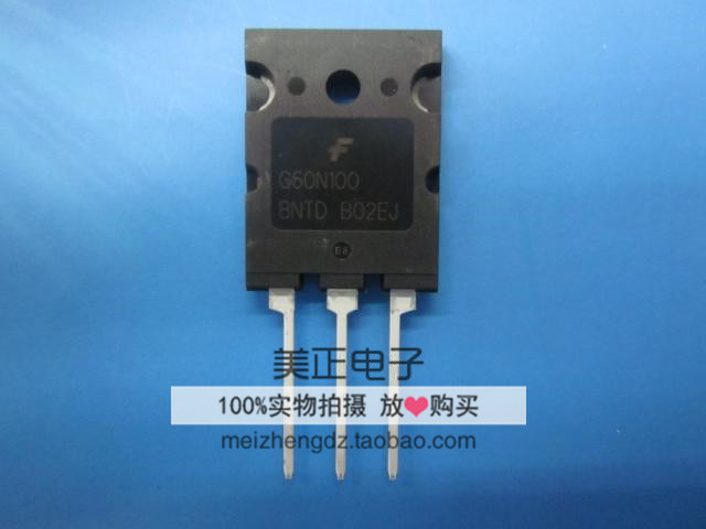 G60N100BNTD FGL60N100BNTD FGL60N100BNTDTU G60N100 IGBT大功率