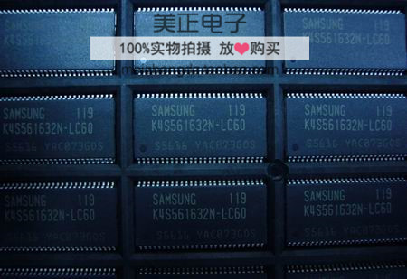 K4S561632N-LC60 K4S561632N-LC75 K4S561632N-LI75全新原装现货
