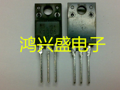 专营三极管批发进口拆机2SK1006 K1006质量保证