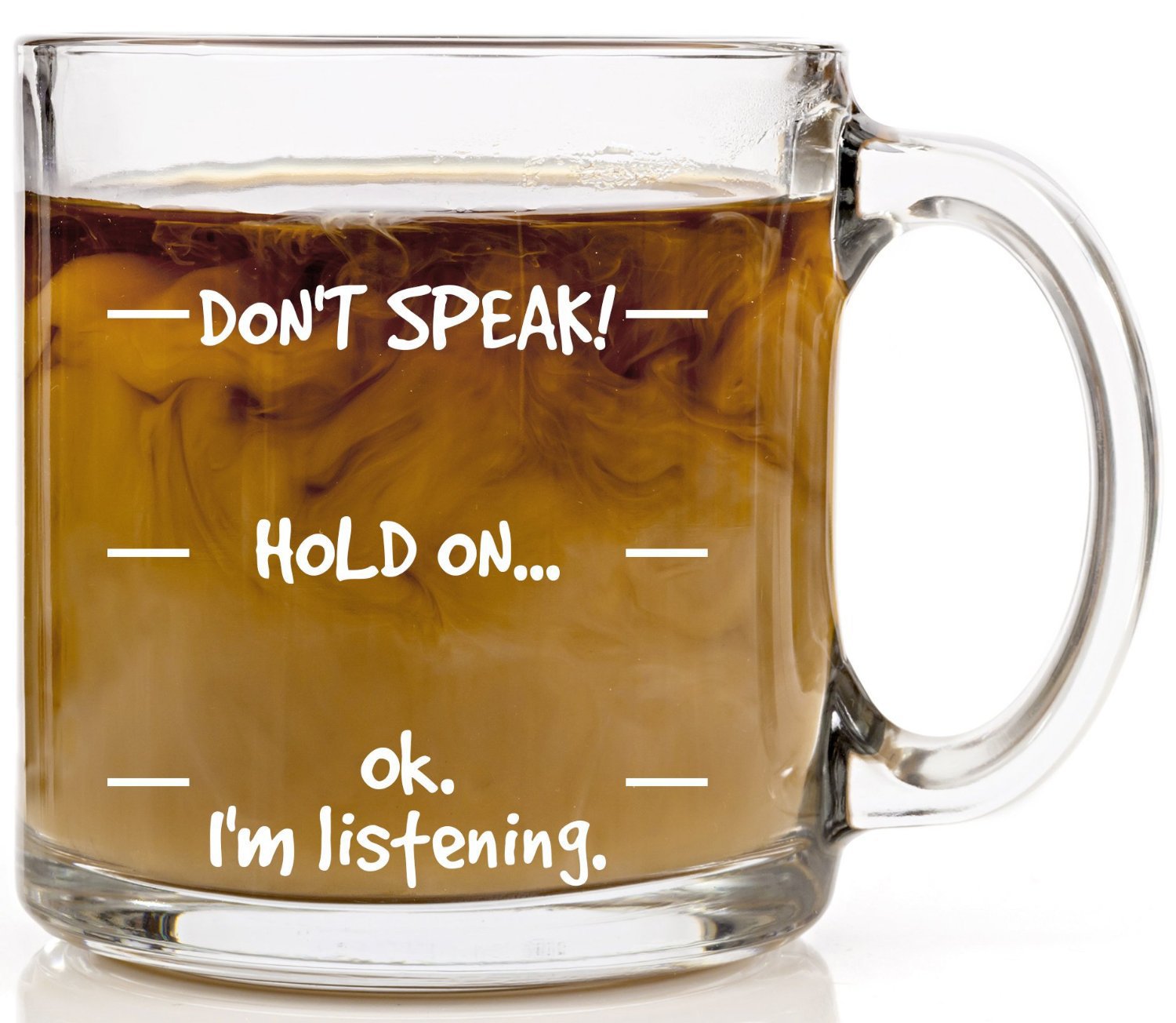出口外贸英文Don't Speak! Hold On印花玻璃杯咖啡杯子13oz水杯