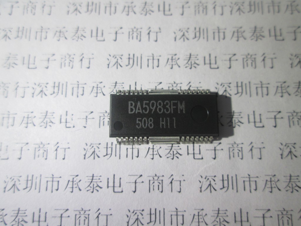 电桥驱动器 BA5983FM BA5983FP HSOP28 ROHM进口原装