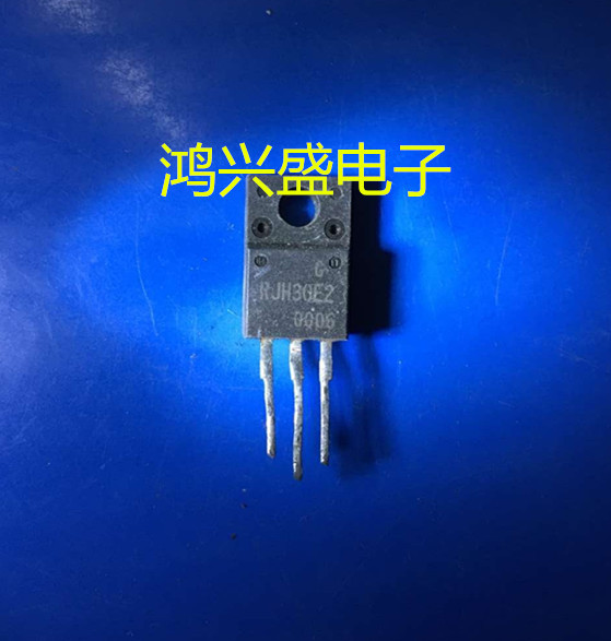 专营三极管批发RJH30E2拆机场效应管 专用仪器测试 质量保证 