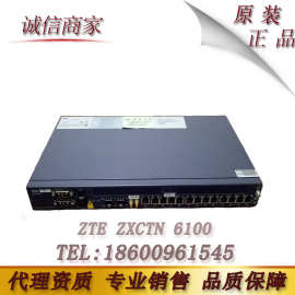 中兴ZXCTN PTN6110、6100、6200、6300设备