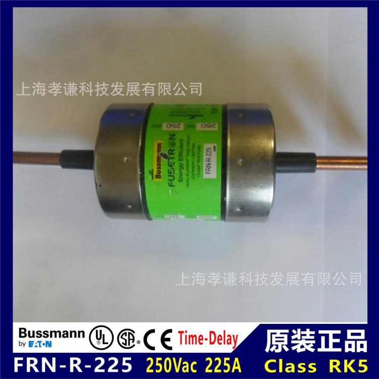 正品BUSSMANN熔断器FRN-R-225延时Fusetron FRN-R 250Vac/dc 225A