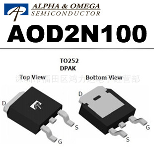 原装AOS美国万代 AOD2N100 D2N100 MOS管 场效应管MOS管