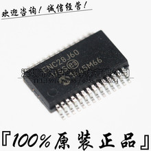 ENC28J60-I/SS ENC28J60T-I/SS SSOP28 原装正品 以太网控制芯片