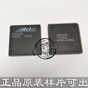 ȫ��ԭ�b A1020B A1020B-PL84C оƬIC ACTEL��Ʒ PLCC84 �F؛