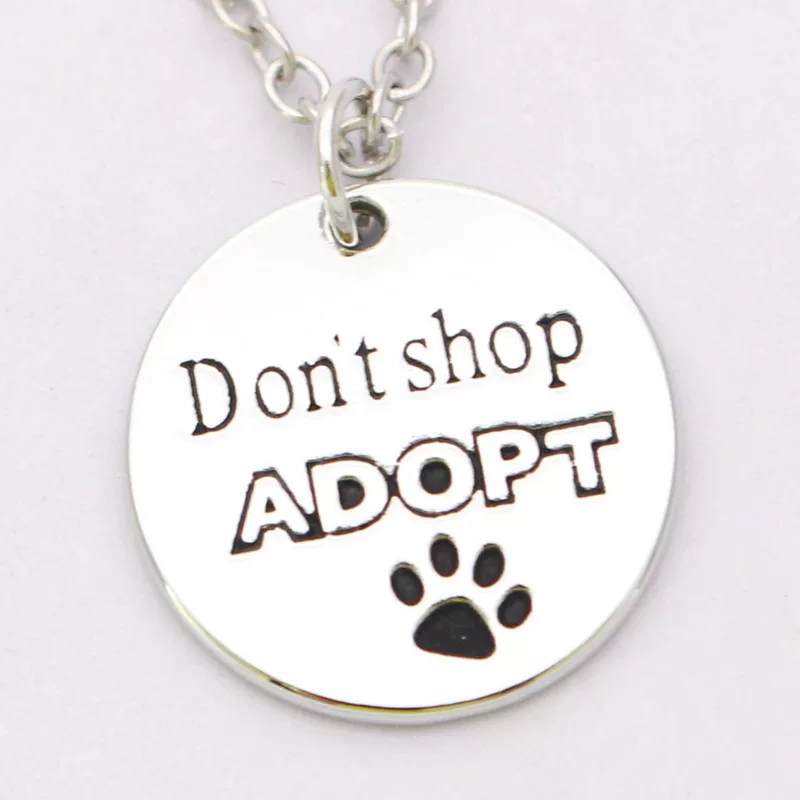 New European and American pet dog lovers necklace keychain "don't shop adopt"