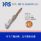 HRS連接器 MDF76系列鍍金卷袋包裝端子 MDF76-2836PCFA(41)