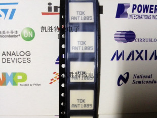 ANT1085-4R1-01A TDKԭ�b���l�쾀 ANT1085�M��ȫ�¬F؛