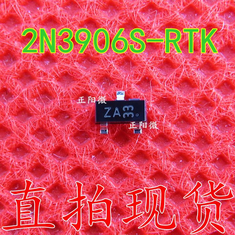 贴片三极管 2N3906S-RTK 2N3906 丝印ZA SOT-23 原装正品